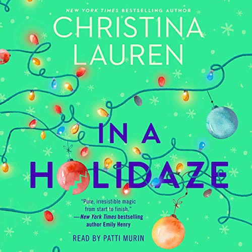 Christina Lauren: In a Holidaze (AudiobookFormat, 2020, Simon & Schuster Audio)