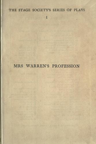 Bernard Shaw: Mrs. Warren's profession (1905, Constable)