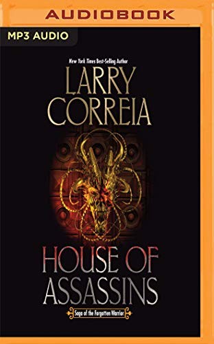 Larry Correia, Tim Gerard Reynolds: House of Assassins (AudiobookFormat, 2019, Audible Studios on Brilliance Audio, Audible Studios on Brilliance)