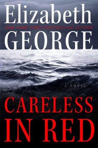 Elizabeth George: Careless in Red (Hardcover, 2008, Harper)