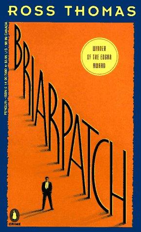 Ross Thomas: Briarpatch (1985, Penguin Books)