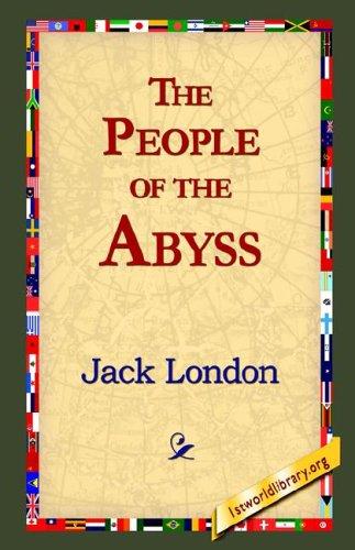 Jack London: The People of the Abyss (Hardcover, 2006, 1st World Library - Literary Society)