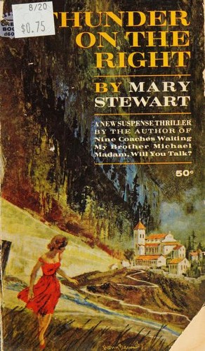 Mary Stewart: Thunder on the Right (1964, Fawcett Publications)