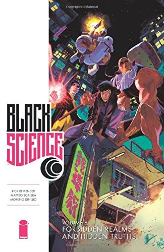 Rick Remender: Black Science Volume 6 (Paperback, 2017, Image Comics)