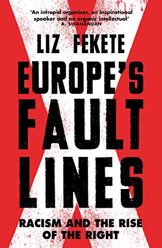 Elizabeth Fekete: Europe's Fault Lines (Paperback, Verso)