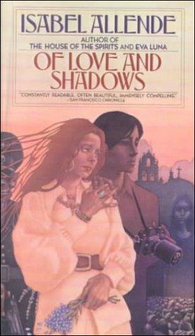 Isabel Allende: Of Love and Shadows (1999, Tandem Library)