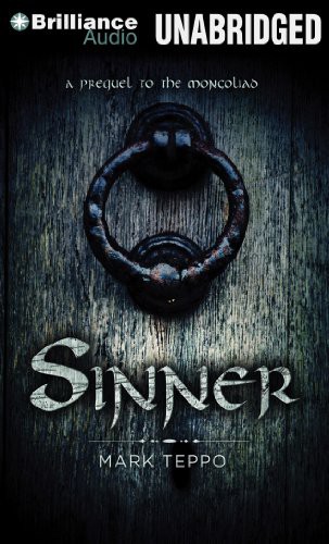 Luke Daniels, Mark Teppo: Sinner (AudiobookFormat, 2012, Brilliance Audio)