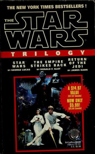 George Lucas, Donald F. Glut, James Kahn: The Star Wars Trilogy (Paperback, 1993, Del Rey)