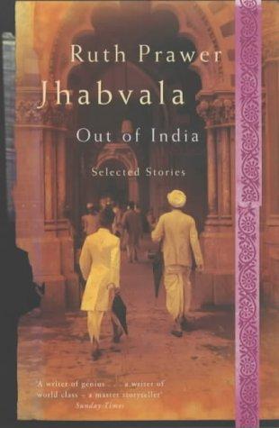 Ruth Prawer Jhabvala: Out of India (Paperback, 2003, John Murray)