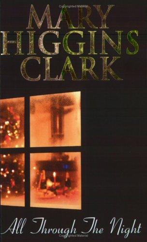 Mary Higgins Clark: All Through the Night (Paperback, 2002, Pocket Books)