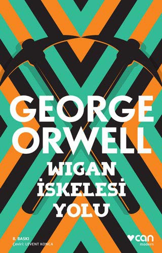 Wigan Iskelesi Yolu (Paperback, 2016, Can Yayinlari)