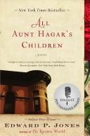 Edward P. Jones: All Aunt Hagar's Children (Paperback, 2007, Amistad)