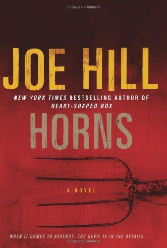 Joe Hill: Horns (Hardcover, 2010, William Morrow)