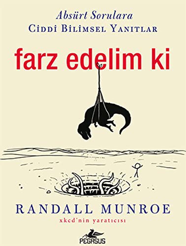 Randall Munroe: Farz Edelim Ki (Paperback, 2016, Pegasus)