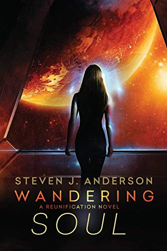 Steven Anderson: Wandering Soul (Paperback, 2018, Steven Anderson)