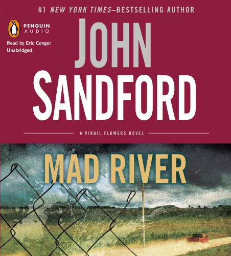 John Sandford, Eric Conger: Mad River (AudiobookFormat, 2012, Penguin Audio)