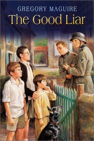 Gregory Maguire: The good liar (2002, HarperTrophy)