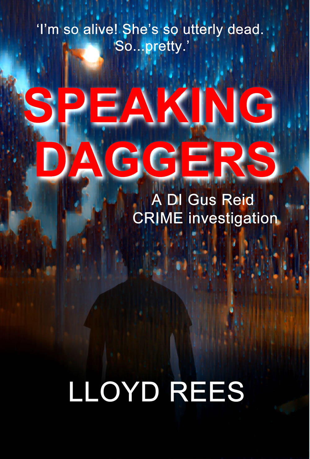 Lloyd Rees: Speaking Daggers (2022, Cambria Books)