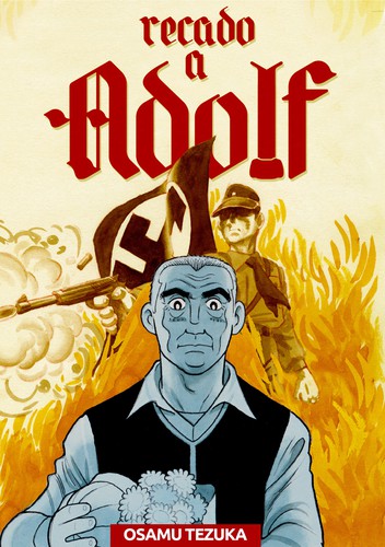 Osamu Tezuka: Recado a Adolf vol. 2 (Paperback, Portuguese language, 2020, Editora Pipoca & Nanquim)