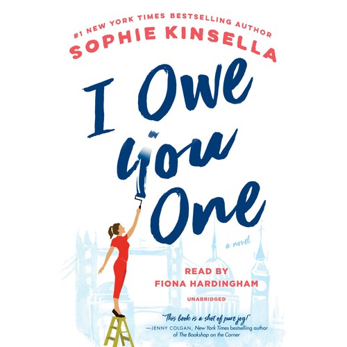 Sophie Kinsella: I Owe You One (AudiobookFormat, 2019, ‎ Random House Audio)