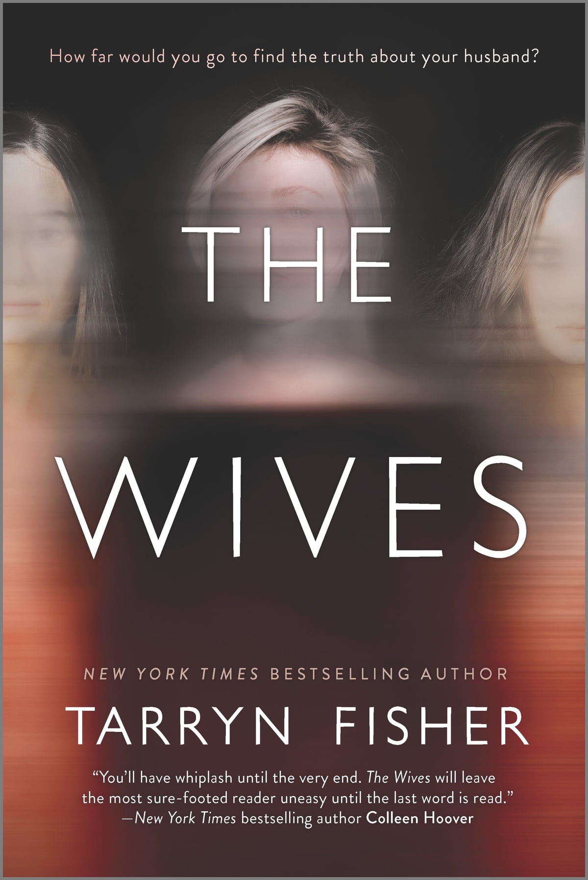 Tarryn Fisher: The Wives (EBook, 2019, Graydon House)