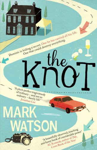 Mark Watson: The Knot. Mark Watson (Hardcover, 2012, Simon & Schuster)