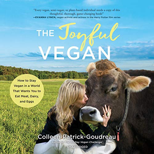 Colleen Patrick-Goudreau: The Joyful Vegan (AudiobookFormat, 2020, Blackstone Publishing)