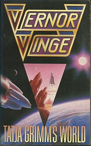 Vernor Vinge: Tatja Grimm's World (1990)