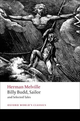 Billy Budd, Sailor and Selected Tales (Oxford World's Classics) (Paperback, 2009, Oxford University Press)