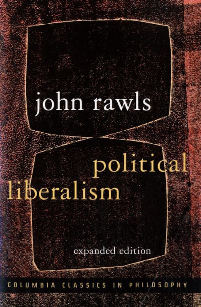 John Rawls: Political Liberalism