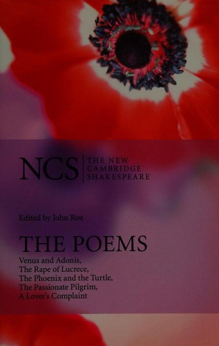 William Shakespeare: The Poems (2015, Cambridge University Press)