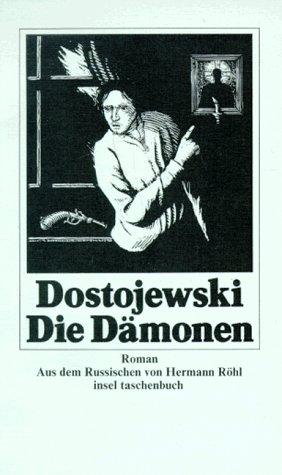 Fyodor Dostoevsky: Die Dämonen (Paperback, German language, 1996, Insel)
