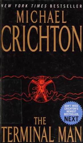 Michael Crichton: The Terminal Man (2002, Paw Prints)