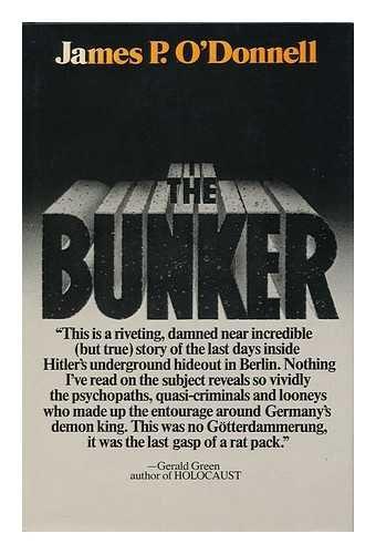 James P. O'Donnell: The Bunker (1978)