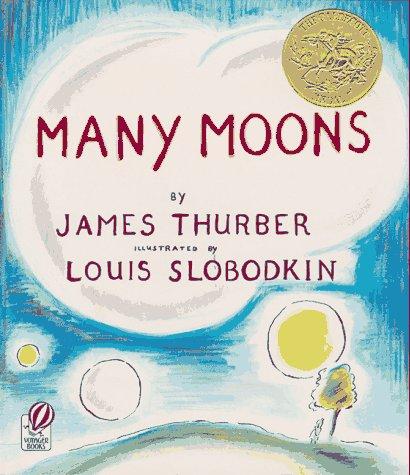 James Thurber: Many moons (1970, Harcourt Brace Jovanovich)