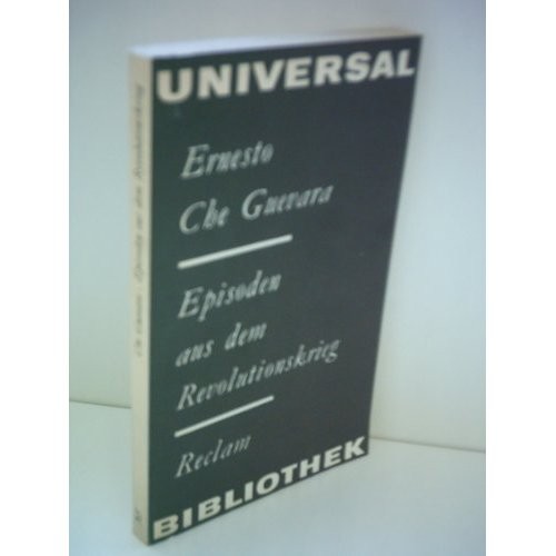 Che Guevara, Aleida Guevara: Episoden aus dem Revolutionskrieg (Paperback, 1978, Verlag Philipp Reclam jun. Leipzig)