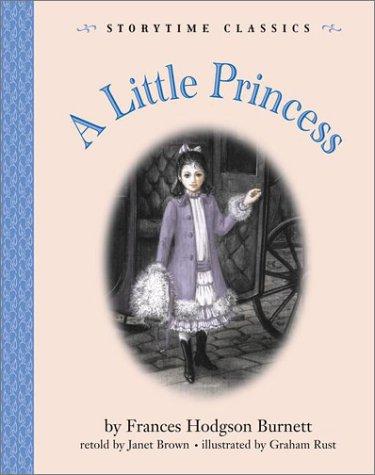 Frances Hodgson Burnett: A Little Princess (Storytime Classics) (2001, Puffin)