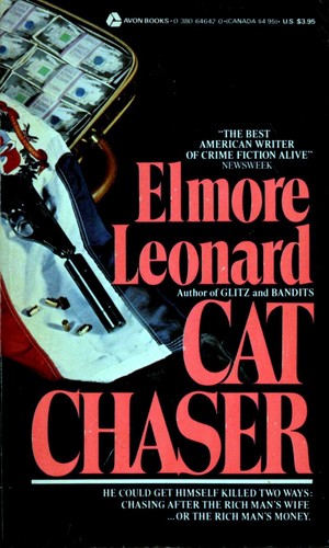 Elmore Leonard: Cat chaser (1983, Avon)