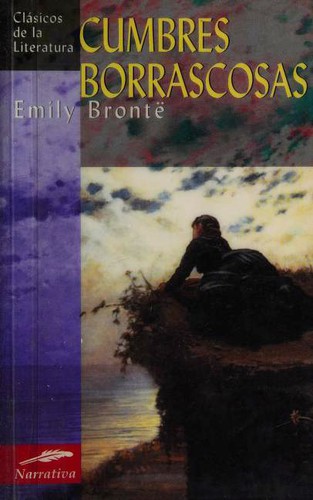 Emily Brontë: Cumbres borrascosas (Paperback, Spanish language, 2005, Edimat Libros)