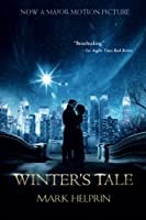 Mark Helprin: Winter's tale (2014, Mariner Books)