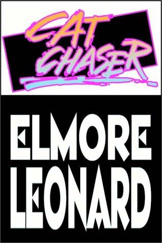 Elmore Leonard: Cat Chaser (AudiobookFormat, 1995, Books on Tape, Inc.)