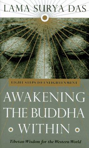 Surya Das: Awakening the Buddha within (1997, Broadway Books)