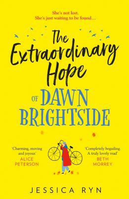 Jessica Ryn: Extraordinary Hope of Dawn Brightside (2020, HarperCollins Publishers Limited)