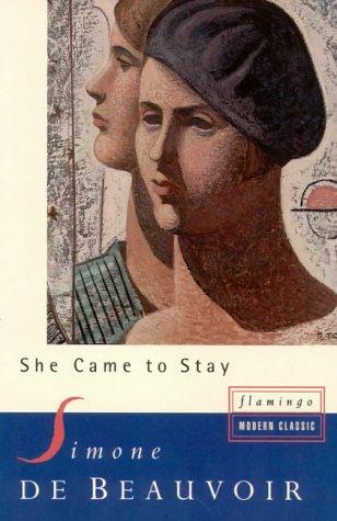 Simone de Beauvoir: She Came to Stay (Paperback, 1982, Flamingo Paperbacks)