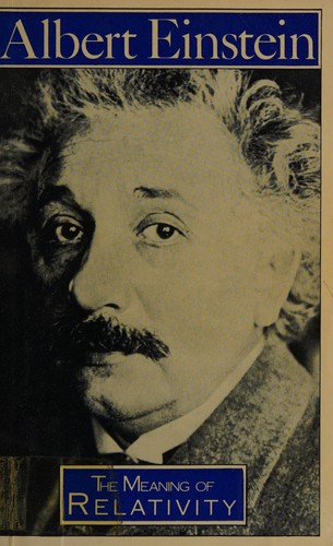 Albert Einstein: The meaning of relativity (1967, Chapman and Hall)