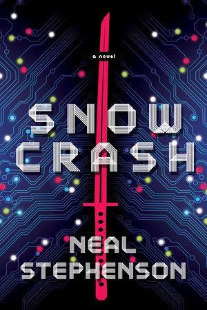 Neal Stephenson: Snow Crash (2000)