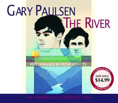 Gary Paulsen: The River (AudiobookFormat, 2005, Listening Library (Audio))