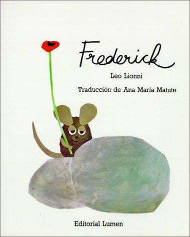 Leo Lionni: Frederick (Hardcover, Spanish language, 2001, Rebound by Sagebrush)