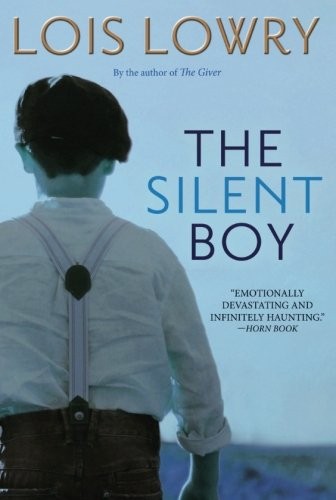 Lois Lowry: Silent Boy (Paperback, 2017, Young Readers Paperback)
