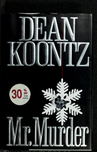 Dean Koontz: Mr. Murder (1993, G.P. Putnam's Sons)